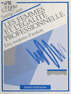 cover image of Les Femmes et l'égalité professionnelle